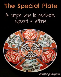 The Special Plate - a simple way to celebrate, suport and affirm