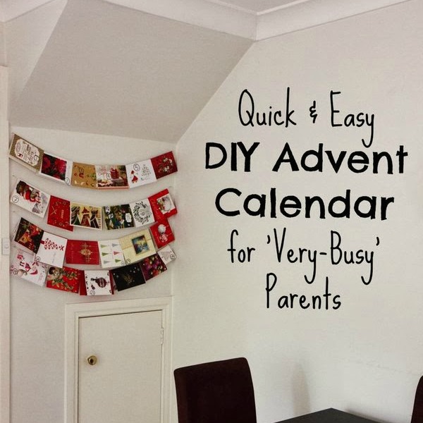 Quick and Easy DIY Advent Calendar (for Very Busy Parents)