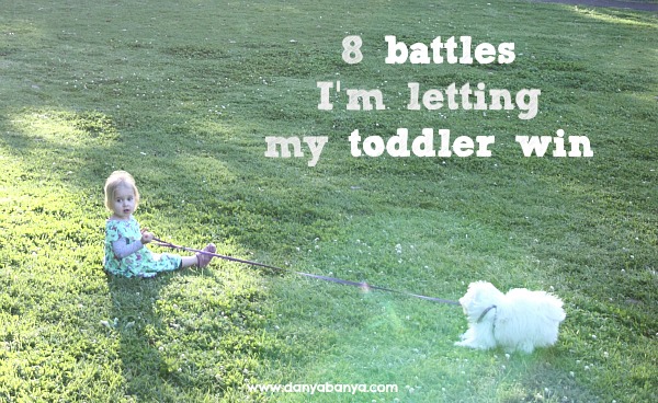 8 battles Im letting my toddler win